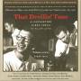 Parker / Monk / Gillespie / Brubeck / + - That Devilin Tune Vol.4 (1946-1951)