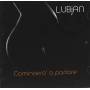Lubjan - Comincero' A Parlare