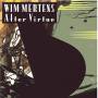 Wim Mertens - After Virtue