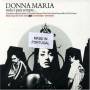 Donna Maria - Tudo Para Sempre...