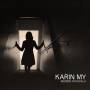 Karin My - Silence Amygdala (Digipak)