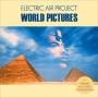 Electric Air Project - World Pictures
