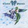 Crystal Phoenix - The Legend Of The Two Stonedragons