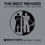 Two Brothers On The 4th Floor - Best Remixes