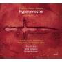 Gyrgyi Vashegyi / Purcell Choir / Orfeo Orchestra - Hypermnestre
