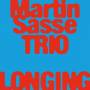 Martin Trio Sasse - Longing