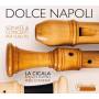 D'Avena / La Cicala - Dolce Napoli-Sonate & Concerti per Flauto