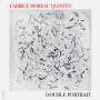 Fabrice Quintet Moreau - Double Portrait