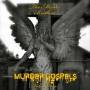 The Murder Brothers - Murder Gospels Vol.1