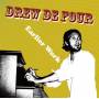 Drew De Four - Earlier Work