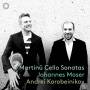 Johannes Moser / Andrei Korobeinikov - Martinu Cello Sonatas