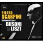 Pietro Scarpini - Plays Busoni And Liszt