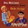 Sam Braysher / Michael Kanan - Golden Earrings