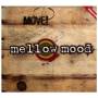 Mellow Mood - Move