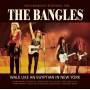 The Bangles - Walk Like An Egyptian In New York/Radio Broadca