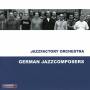 Jazzfactory Orchestra - German Jazzcomposers