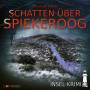 Insel-Krimi - Insel-Krimi 13 - Schatten ber Spiekeroog