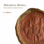 La Morra - Mirabilia Musica-Echoes from the late medieval C