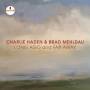 Charlie Haden / Brad Mehldau - Long Ago And Far Away (Live in Mannheim 2007)