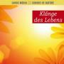 Naturgerusche - Klnge Des Lebens