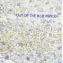 Sleuth - Out Of The Blue Period