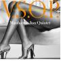 Manhattan Jazz Quintet - Vsop