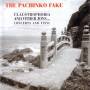 The Pachinko Fake - Claustrophobia And Other Joys