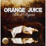 Orange Juice - Fiori Di Porpora