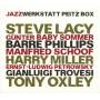 Steve Lacy / Barre phillips / Manfred schoof / miller - Jazzwerkstatt Peitz Box Vol.1