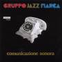 Gruppo Jazz Marca - comunicazione sonora