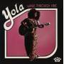 Yola - Walk Through Fire