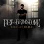 brantley Gilbert - Fire & Brimstone