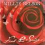 willie Nelson - First Rose of Spring