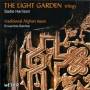 HARRISON / TATE ENSEMBLE / SKAERVED / ENS BAKHTAR - The Light Garden Trilogy
