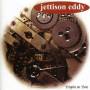 Jettison Eddy - Trippin On Time