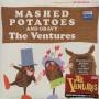 The Ventures - Mashed Potatoes & Gravy