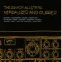 The Senior Allstars - Verbalized And Dubbed