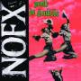 Nofx - Punk In Drublic-20th Anniversary Reissue