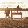 Atmosphere - Fishing Blues