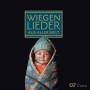 Danko / Trndle / Koslik / Csermak / Danz / Gees / Bassenge / + - Wiegenlieder aus aller Welt