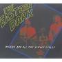 Eastern Dark - Where Are All The Single Girls