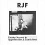R.J.F. - Greater Success in Apprehensions & Convictions
