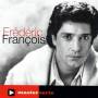 Frederic Francois - Master Serie
