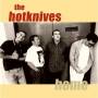 The Hotknives - Home