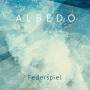 Federspiel - Albedo (Digipak)