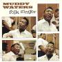 Muddy Waters - Folk Singer