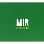 Mir - A Taste Of Mir