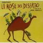 Ost - Le Rose Del Deserto Ost