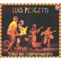 Luis Pescetti - Tengo Mal Comportamiento