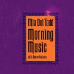 mia Doi Todd - Morning Music